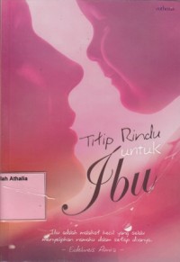 Titip Rindu untuk Ibu