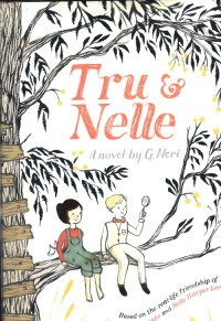 Tru & Nelle