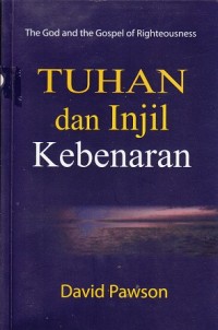 Tuhan dan Injil Kebenaran