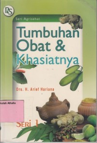 Tumbuhan obat & khasiatnya : Seri 1