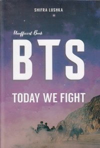 Unofficial Book BTS Today We Fight