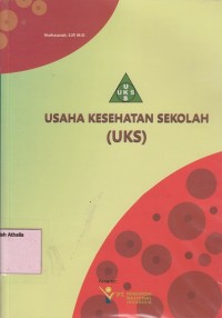 Usaha kesehatan sekolah (UKS)