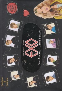 Unofficial Book EXO : We are Your Obsession
