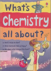 What's chemistry all about?