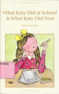 What Katy did at school & what Katy did next