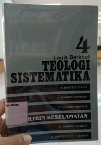 Teologi sistematika: Doktrin keselamatan (4)