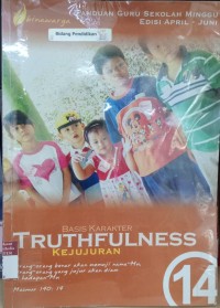 Truthfulness= Kejujuran