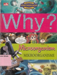 Why? Mikroorganisme