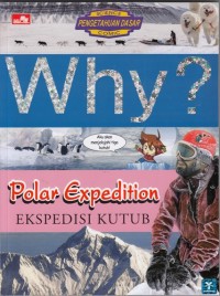 Why ? Ekspedisi kutub