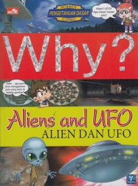 Why? Alien dan UFO