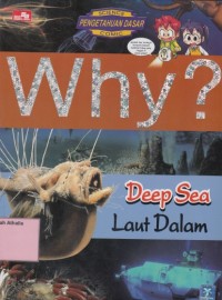 Why? Deep Sea : Laut Dalam