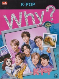 Why? K-Pop