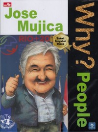 Why? People: Jose Mujica