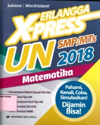 Erlangga X-Press UN SMP/MTs 2018 Matematika