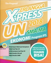 X-press UN 2018 SMA Ekonomi Program IPS