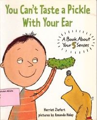 You Can't Taste a Pickle With Your Ear