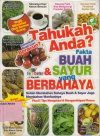 Tahukah anda? Fakta buah & sayur yang berbahaya