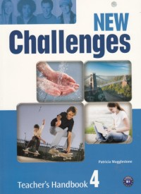 New Challenges: Teacher's Handbook 4