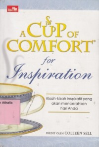 A Cup of Comfort for Inspiration