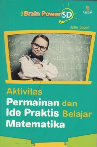 Aktivitas Permainan dan Ide Praktis Belajar Matematika