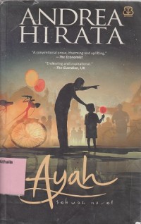 Ayah: sebuah novel