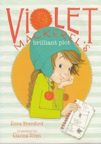 Violet Mackerel's: Brilliant Plot