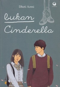 Bukan Cinderella