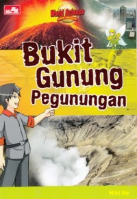 Bukit, Gunung, Pegunungan