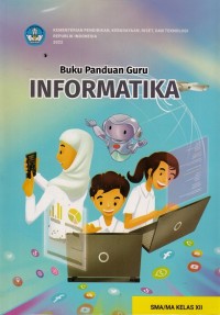 Buku Panduan Guru Informatika SMA/MA Kelas XII