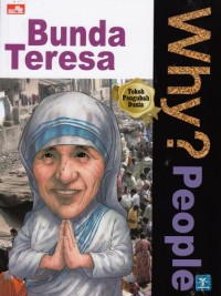 Why? People Bunda Teresa