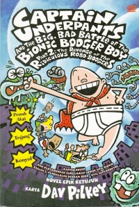 Captain Underpants Part 2: The Revenge of the Ridiculous Robo-Boogers