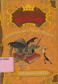 A hero's guide to deadly dragons