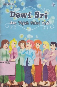 Dewi Sri dan Tujuh Putri Padi