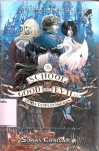 The school good and evil=dunia tanpa pangeran