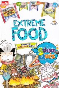 Science Quiz : Extreme Food