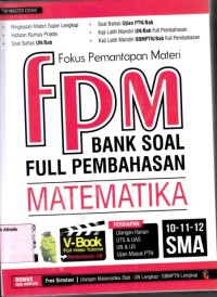 Fokus pemantapan materi bank soal matematika SMA kelas 10 11 dan 12