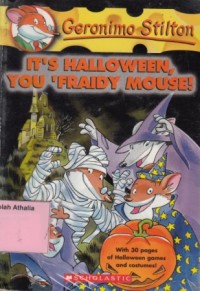 It's Halloween, You 'Fraidy Mouse