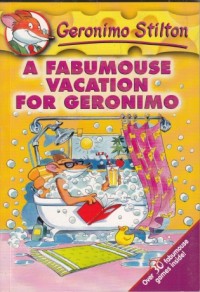 A Fabumouse Vacation For Geronimo