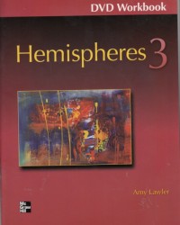 Hemispheres 3 DVD Workbook