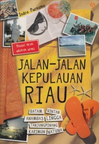 Jalan-Jalan Kepulauan Riau