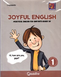 Joyful English 1 : Practical English For SMP/MTs Grade VII