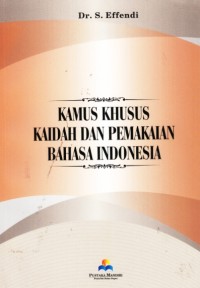 Kamus Khusus Kaidah dan Pemakaian Bahasa Indonesia