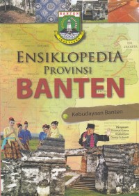 Ensiklopedia Provinsi Banten: Kebudayaan Banten