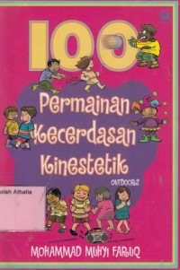 100 Permainan Kecerdasan Kinestetik