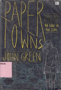 Paper Towns = Kota Kertas