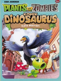 Komik Dinosaurus: Kota Mainan
