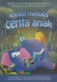 Kreatif Menulis Cerita Anak