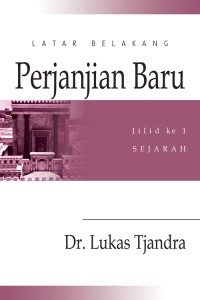 Latar Belakang Perjanjian Baru