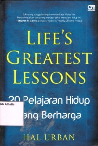 life's freatest lesson : 20 pelajaran hidup yang berharga