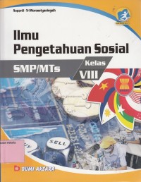 llmu Pengetahuan Sosial: SMP/MTs Kelas VIII